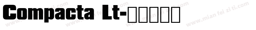 Compacta Lt字体转换